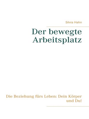cover image of Der bewegte Arbeitsplatz